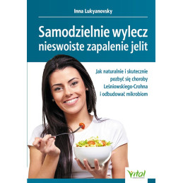 Samodzielnie wylecz nieswoiste zapalenie jelit Inna Lukyanovsky MG 500px