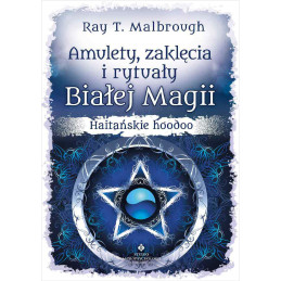 Amulety  zakl  cia i rytua  y bia  ej magii