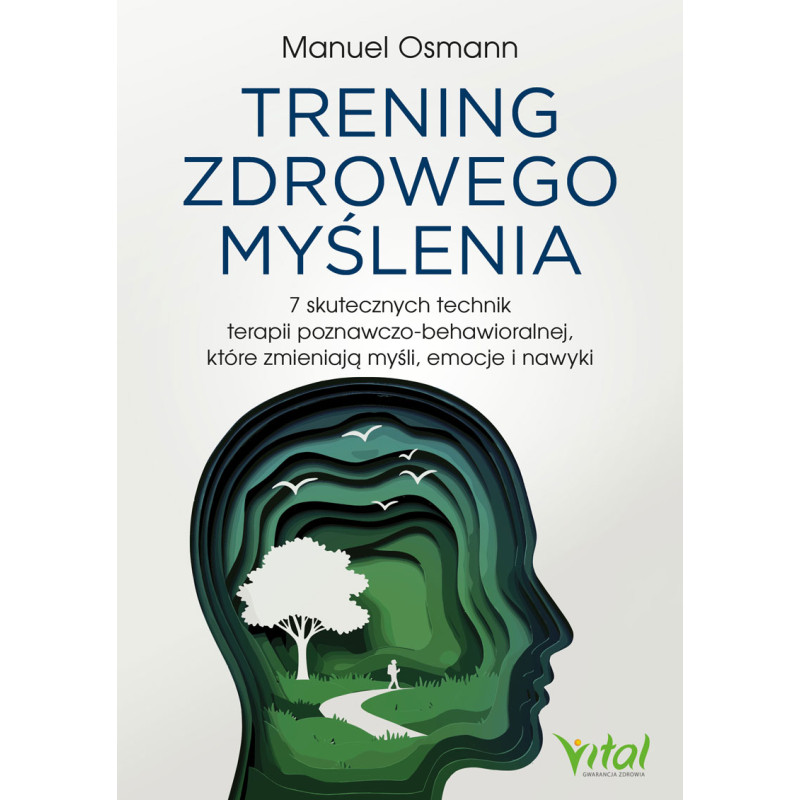 Trening zdrowego myslenia Manuel Osmann ML 800px