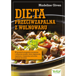 Dieta przeciwzapalna z wolnowaru Madeline Given IK
