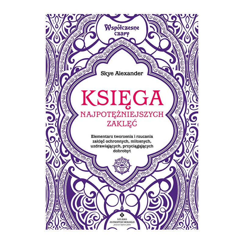 Ksiega najpotezniejszych zaklec Skye Alexander MK 500px
