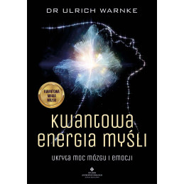 Kwantowa energia mysli Ulrich Warnke IK 800px