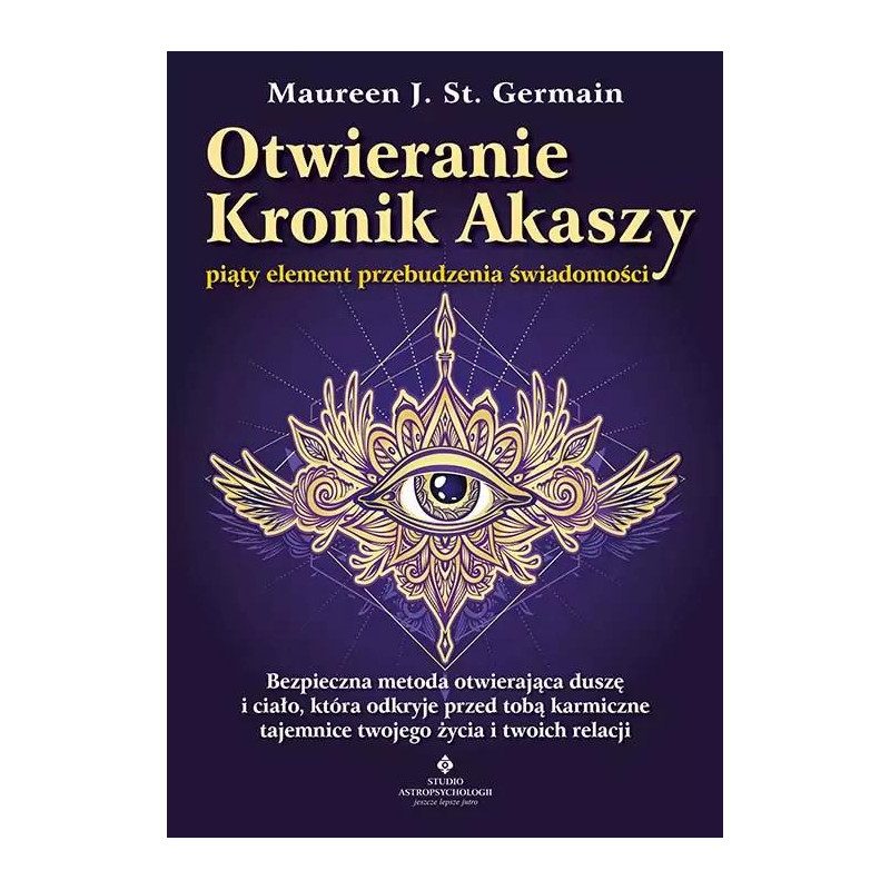 Otwieranie kronik akaszy Maureen J St Germain NP 500px