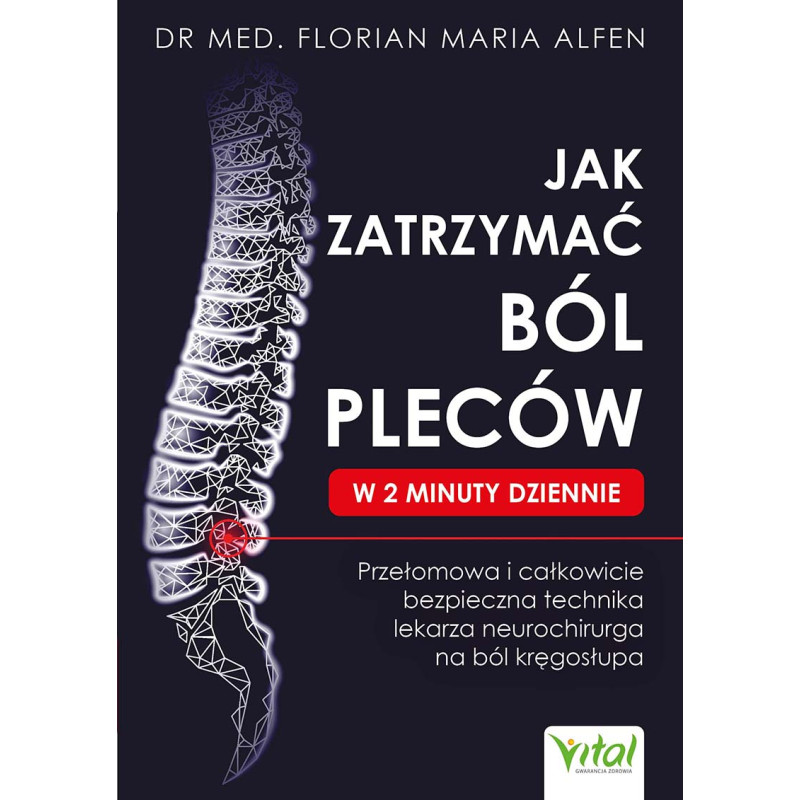 Jak zatrzymac bol plecow w 2 minuty dziennie Florian Maria Alfen NP 800px