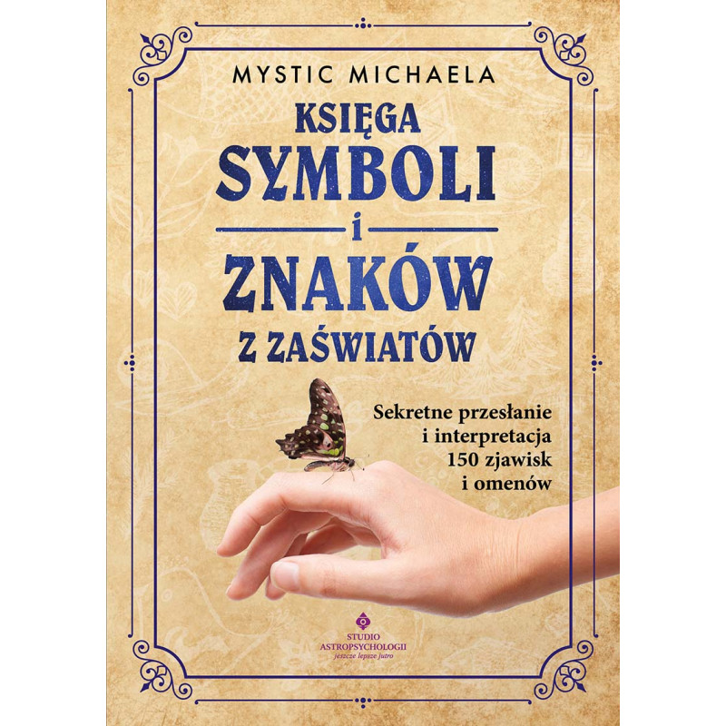 Ksiega symboli i znakow z zaswiatow Mystic Michaela PU 800px