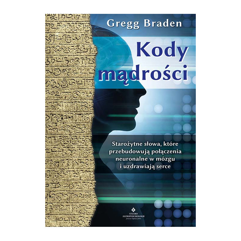 Kody madrosci Gregg Braden EK 500px