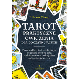 Tarot praktyczne cwiczenia dla poczatkujacych T Susan Chang PU 500px