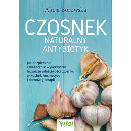 (Ebook) Czosnek. Naturalny...