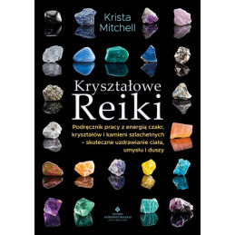 Krysztalowe Reiki Krista Mitchell MK 500px