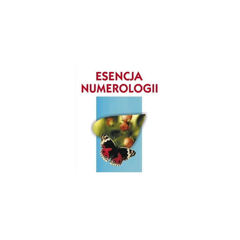 ESENCJA NUMEROLOGII 