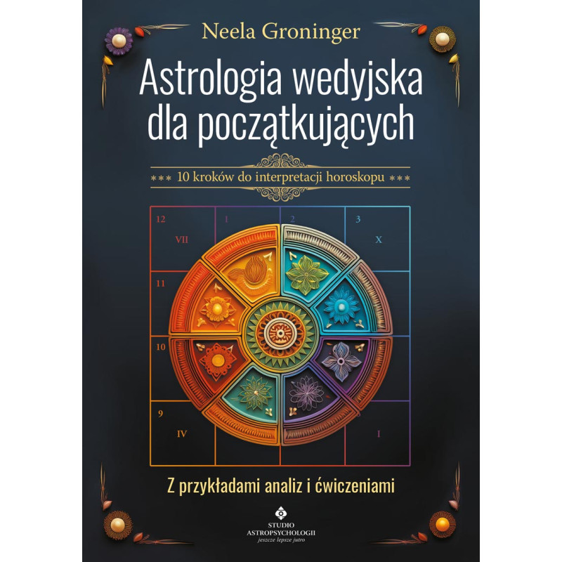 Astrologia wedyjska dla poczatkujacych Neela Groninger PU 800px