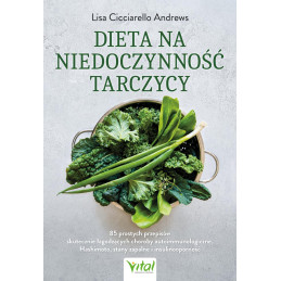 9788384292501 Dieta na niedoczynnosc tarczycy Lisa Cicciarello Andrews 101 800px