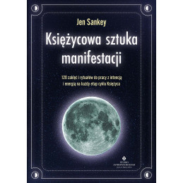 Ksiezycowa sztuka manifestacji Jen Sankey DM 800px