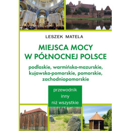 Miejsca mocy w północnej...