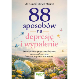 9788384292105 101 88 sposobow na depresje i wypalenie Ulrich Strunz IK 800px