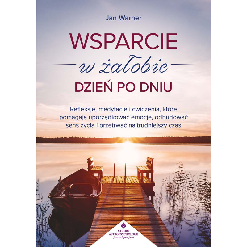 9788384460481 Wsparcie w zalobie dzien po dniu Jan Warner 101 800px