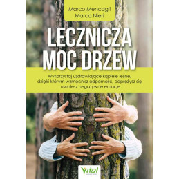 Lecznicza moc drzew