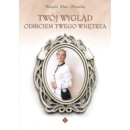 Egz. ekspozycyjny - Twój wygląd odbiciem Twego wnętrza