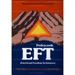 Podręcznik EFT  - Techniki...