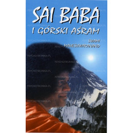 Sai Baba i górski aśram