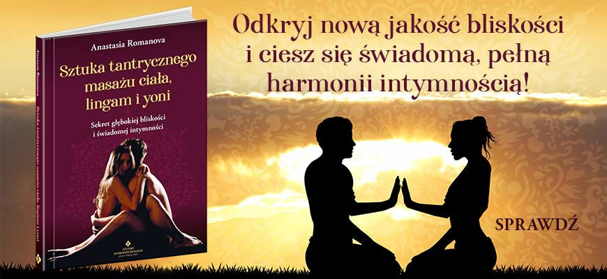 Sztuka tantrycznego masażu